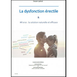 Dossier spécial dysfonction érectile